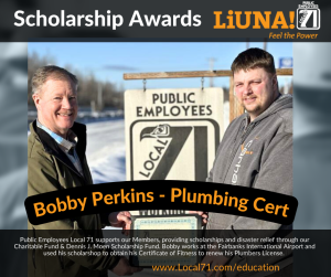 Bobby Perkins 2025 Scholarship PlumbCert - LIUNA Public Employees Local 71