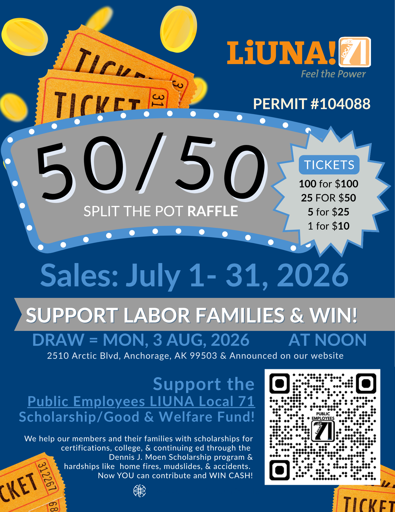 Local 71 Raffle August 26 - LIUNA Public Employees Local 71 Poster promoting a 50/50 raffle with tickets, the'Split the Pot' text, and LiUNA Local 71 branding.